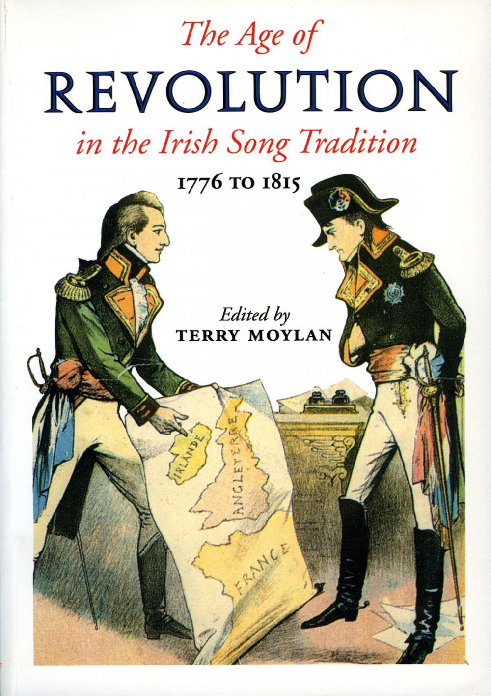 Big bigCover of The Age of Revolution in the Irish Song Tradition