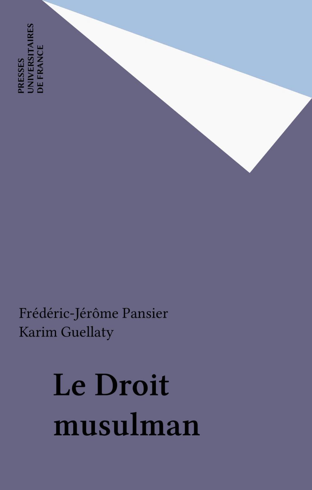 Big bigCover of Le Droit musulman