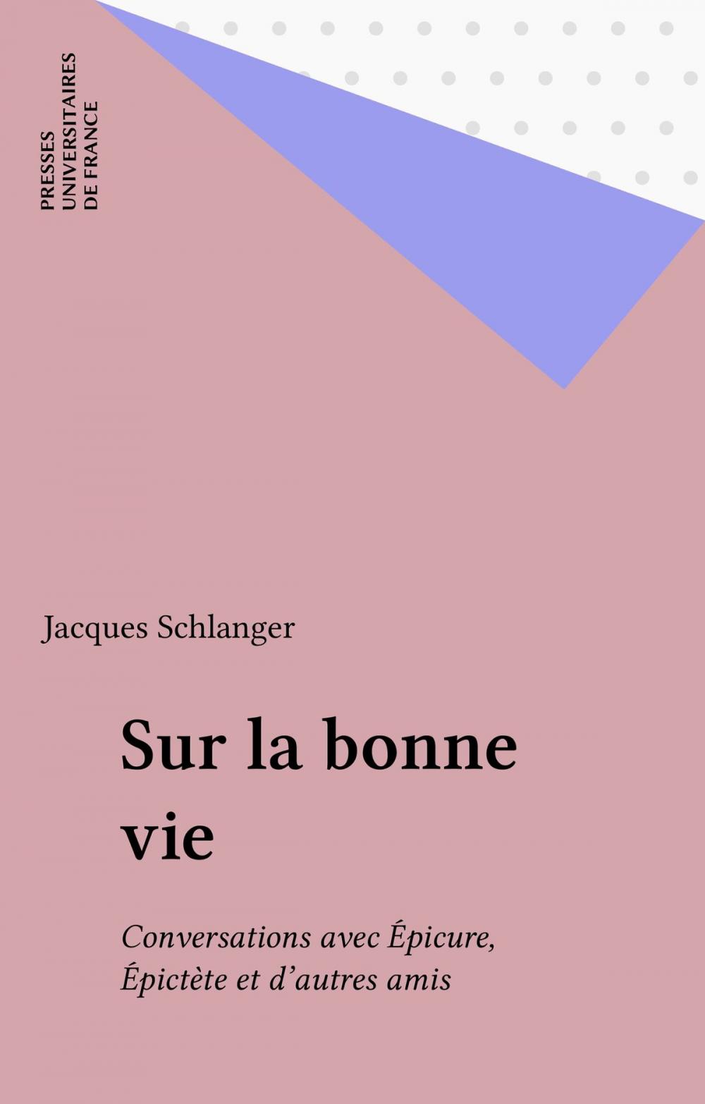 Big bigCover of Sur la bonne vie