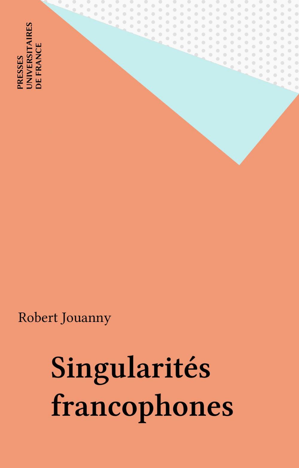 Big bigCover of Singularités francophones