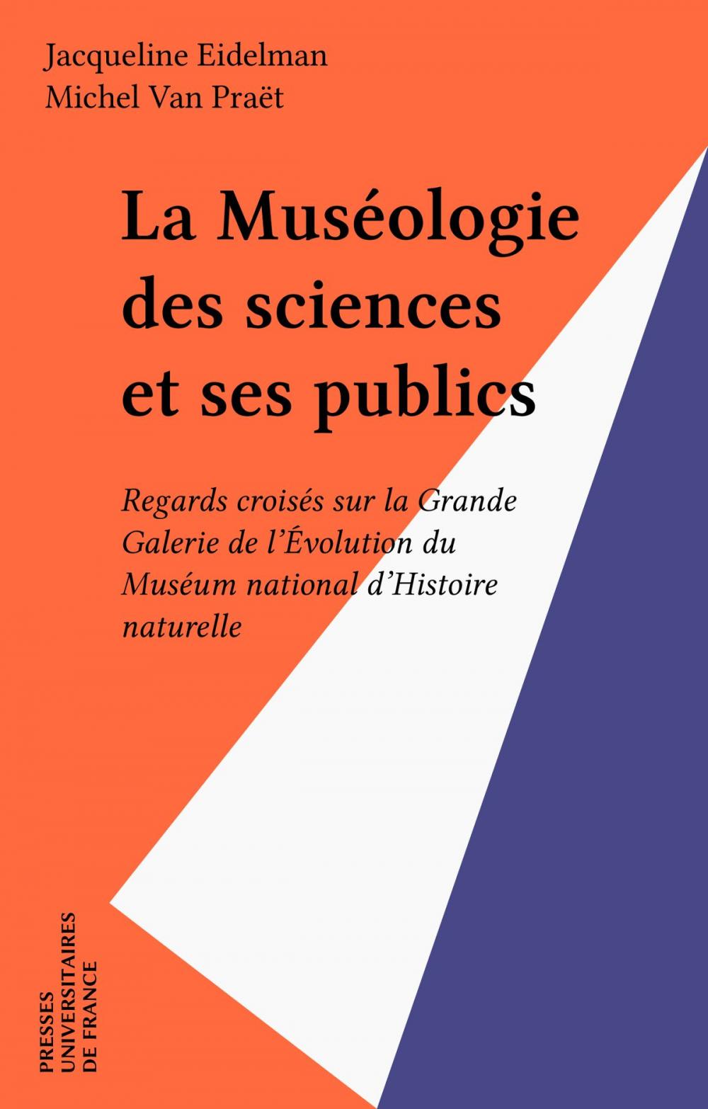 Big bigCover of La Muséologie des sciences et ses publics