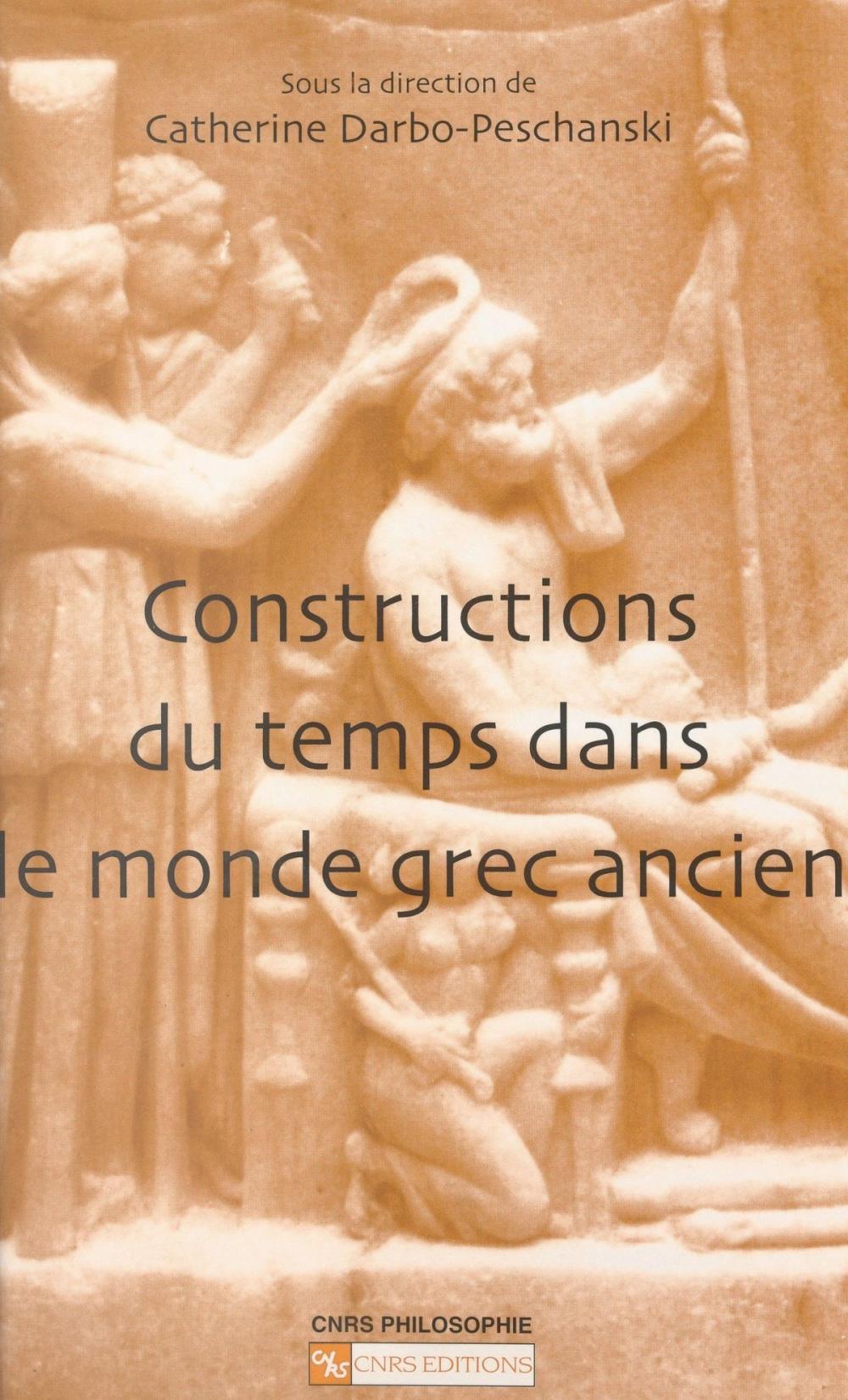 Big bigCover of Constructions du temps dans le monde grec ancien