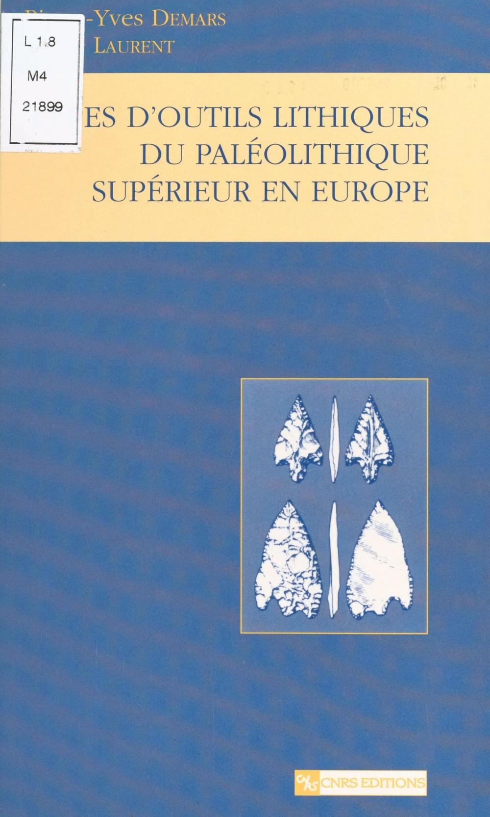 Big bigCover of Types d'outils lithiques du paléolithique supérieur en Europe