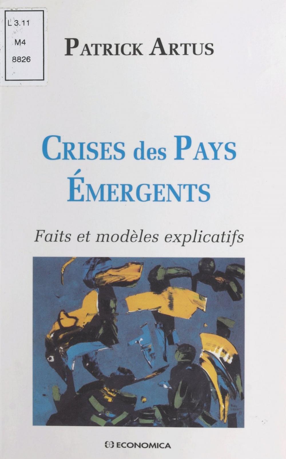 Big bigCover of Crises des pays émergents : faits et modèles explicatifs