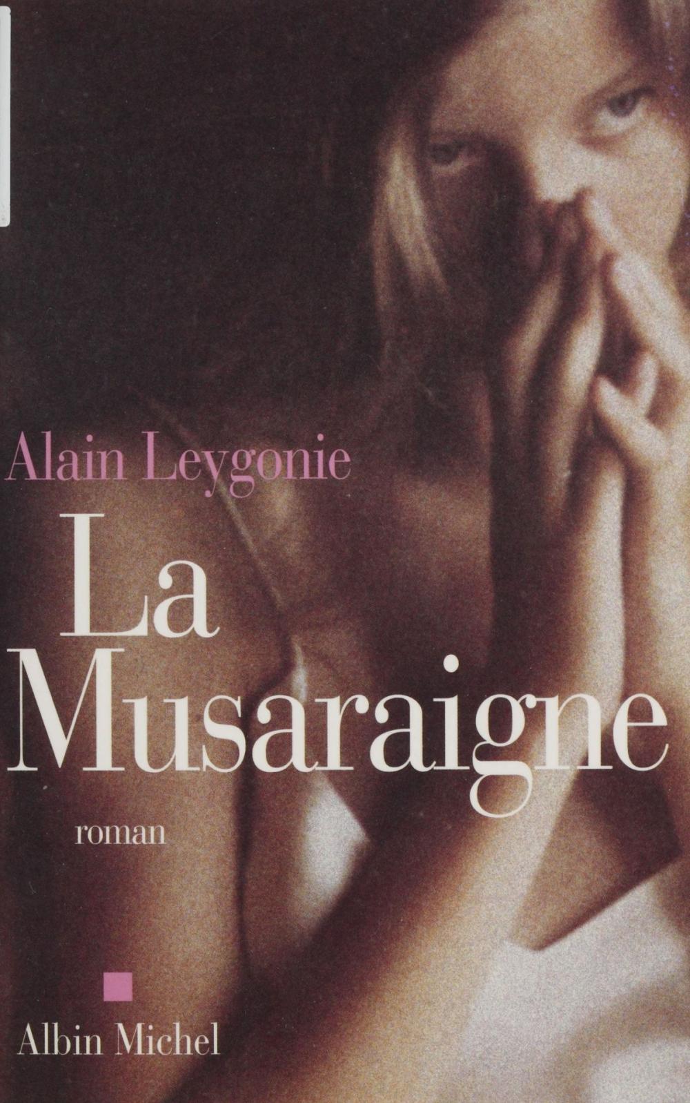 Big bigCover of La musaraigne