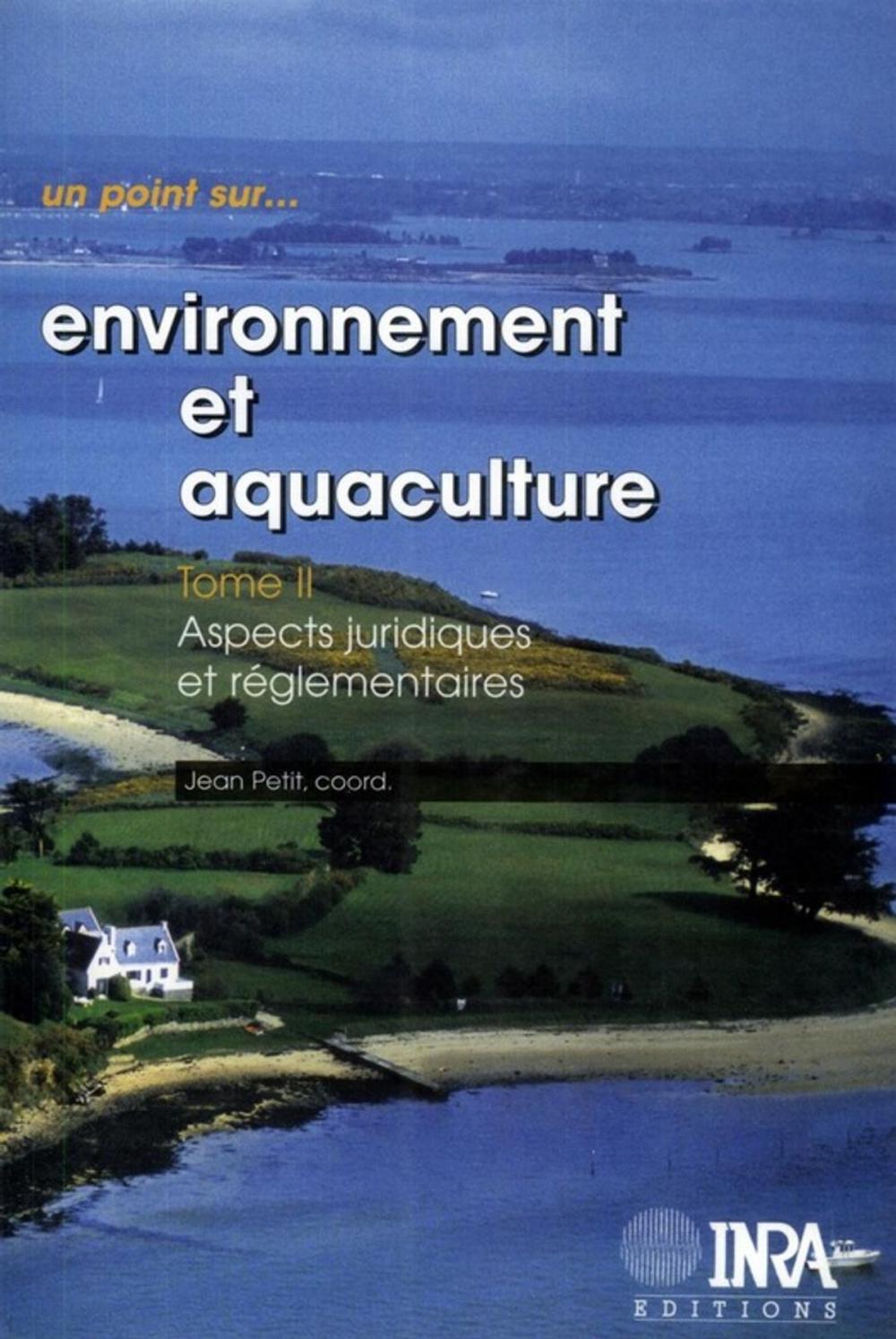 Big bigCover of Environnement et aquaculture : Tome 2