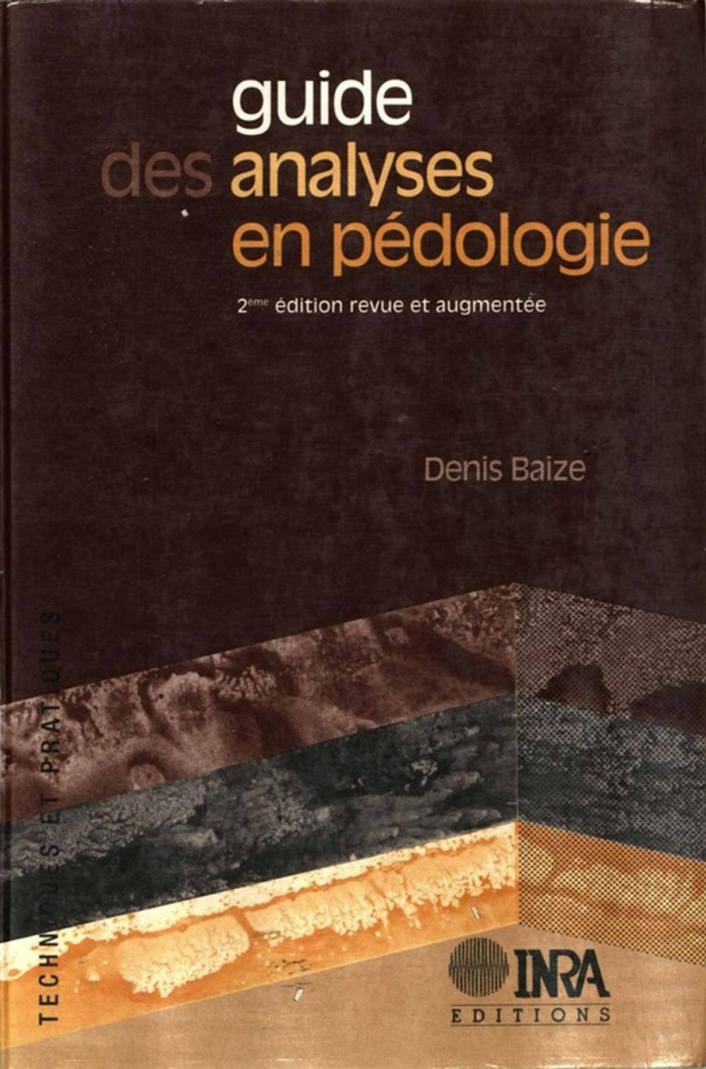 Big bigCover of Guide des analyses en pédologie