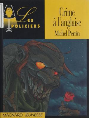 Cover of the book Crime à l'anglaise by Dominique Agostini, Hervé Benhamou, Brigitte Bouquet