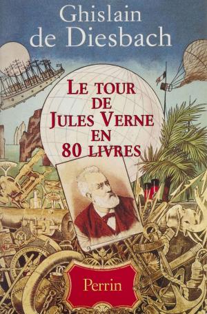 Cover of the book Le Tour de Jules Verne en 80 livres by Gisèle Moreau
