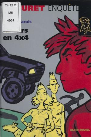 Cover of the book Tueurs en 4x4 by Gérard Blua