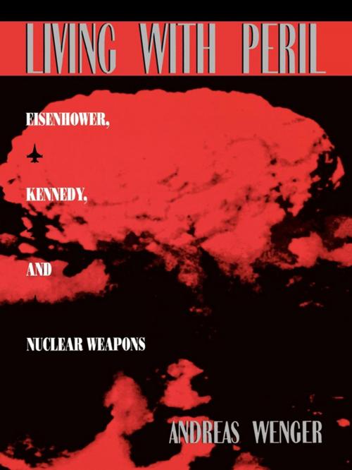 Cover of the book Living with Peril by Andreas Wenger, Rowman & Littlefield Publishers