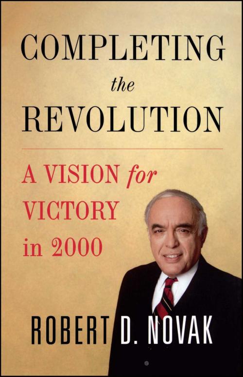 Cover of the book Completing the Revolution by Robert D. Novak, Free Press