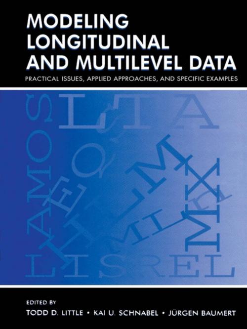 Cover of the book Modeling Longitudinal and Multilevel Data by , Taylor and Francis