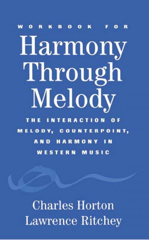 Cover of the book Workbook for Harmony Through Melody by Charles Horton, Lawrence Ritchey, Scarecrow Press