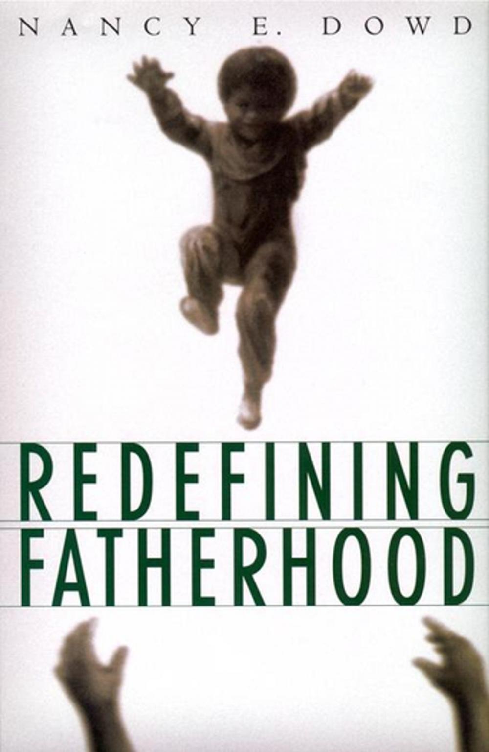 Big bigCover of Redefining Fatherhood