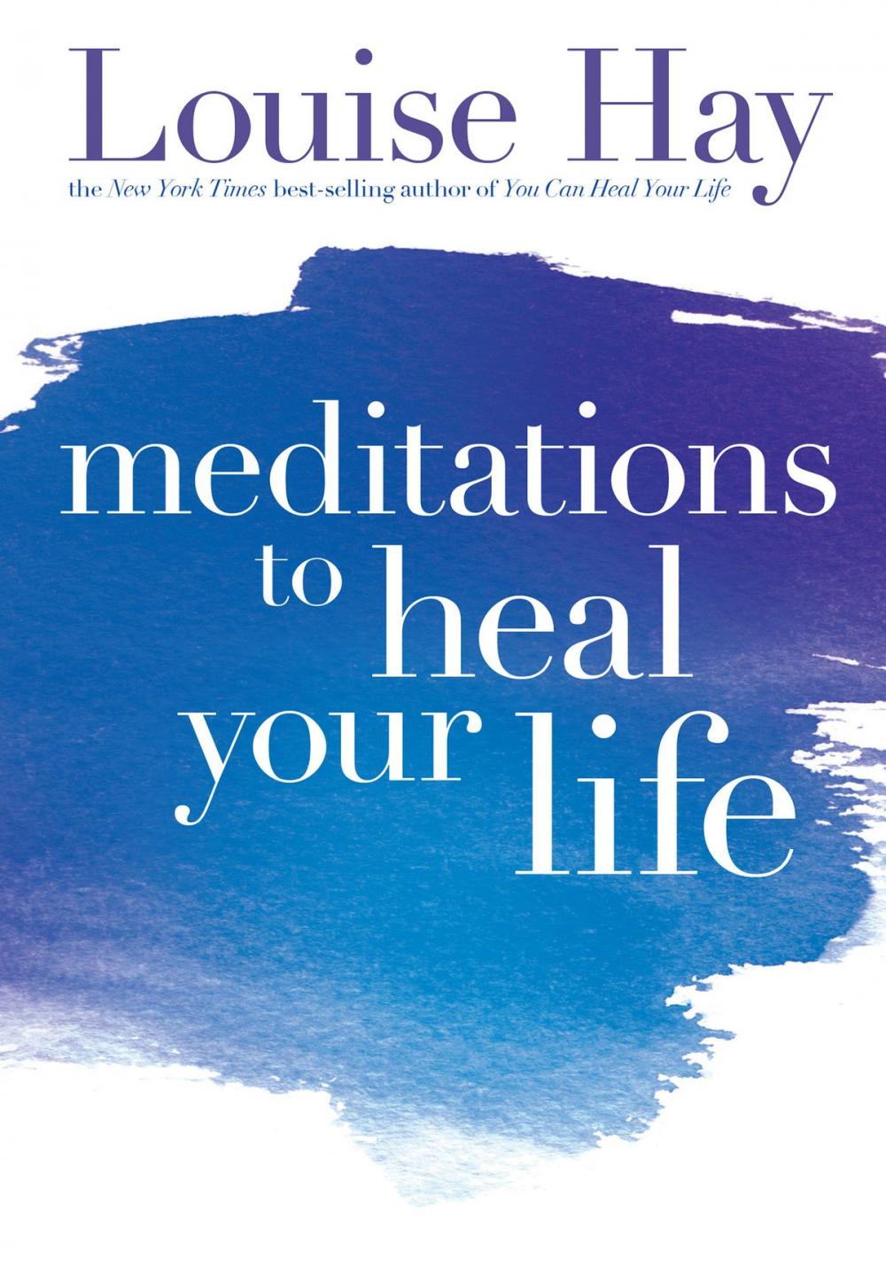 Big bigCover of Meditations to Heal Your Life