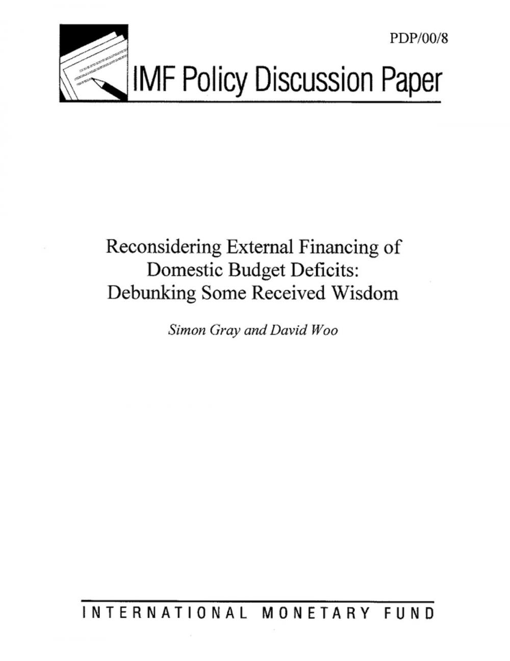 Big bigCover of Reconsidering External Financing of Domestic Budget Deficits: Debunking Some Received Wisdom