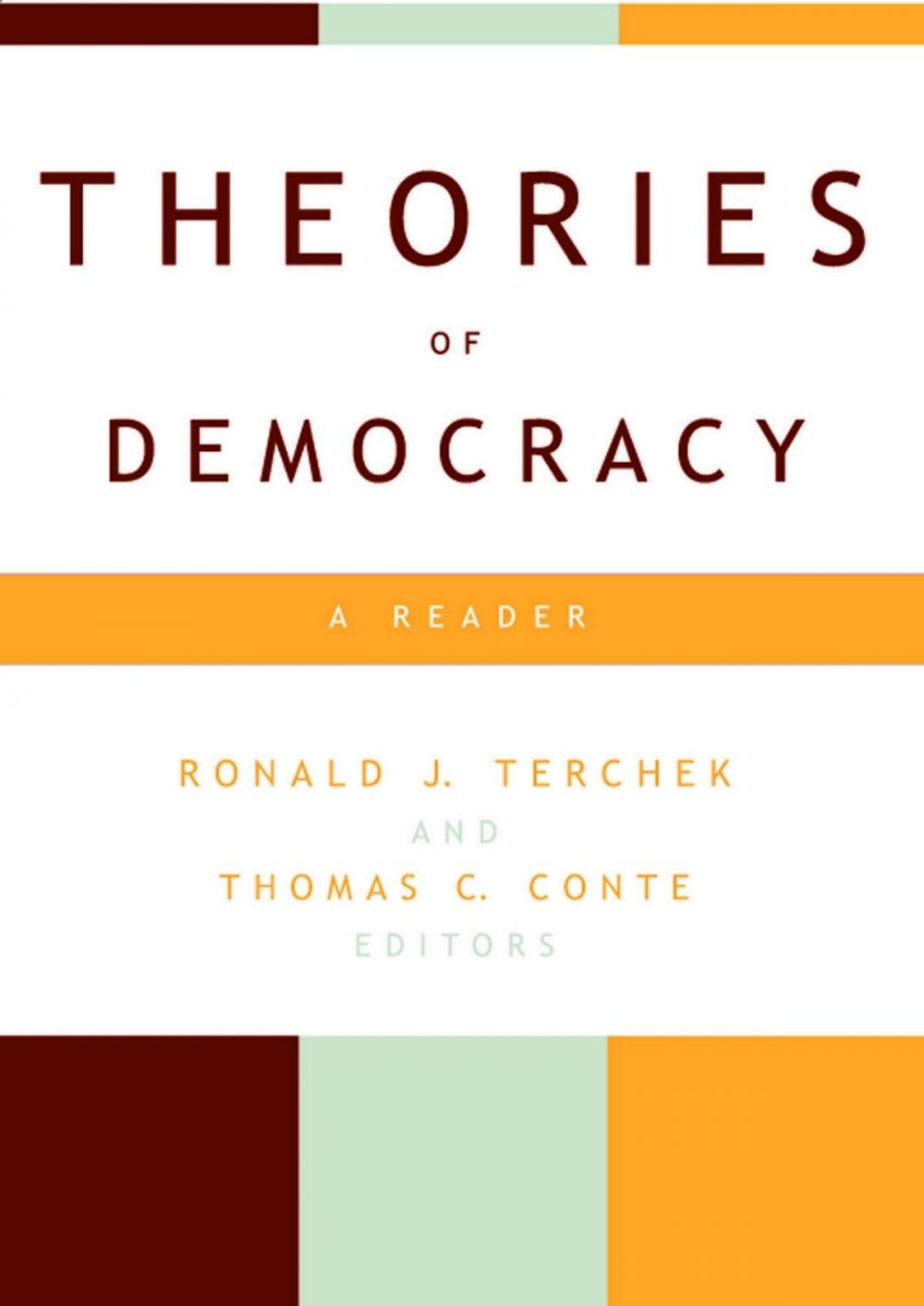 Big bigCover of Theories of Democracy