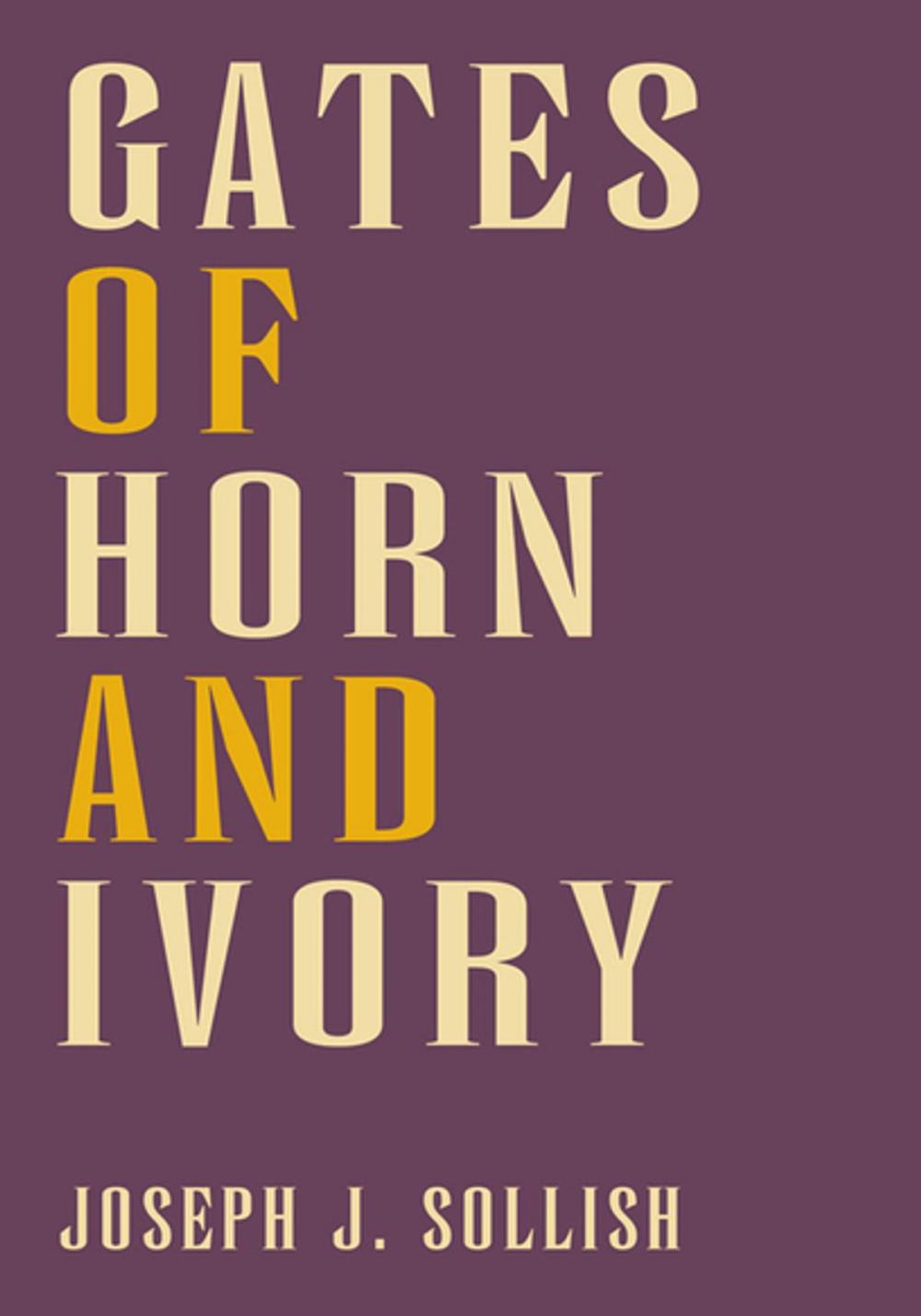 Big bigCover of Gates of Horn and Ivory