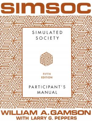 Cover of the book SIMSOC: Simulated Society, Participant's Manual by Eugene Hickok, Gary L. Macdowell