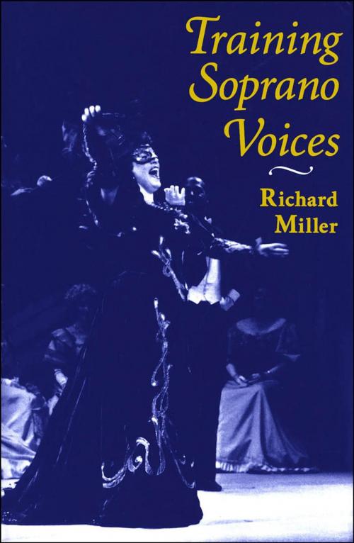 Cover of the book Training Soprano Voices by Richard Miller, Oxford University Press, USA