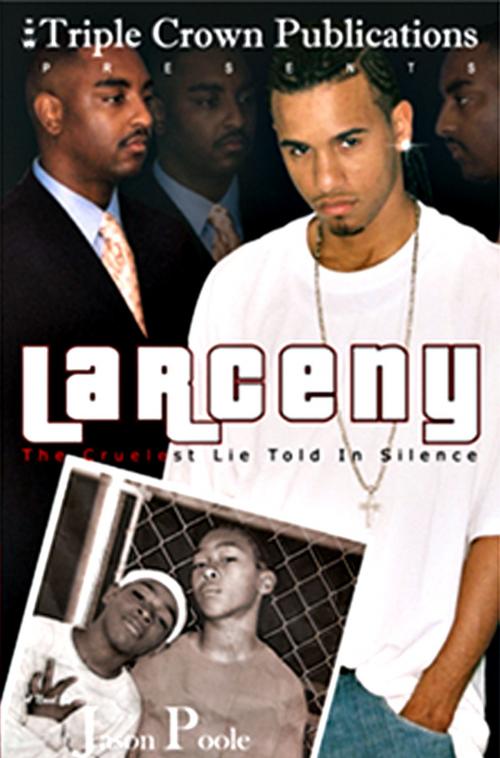 Cover of the book Larceny by Jason Poole, Triple Crown Publications