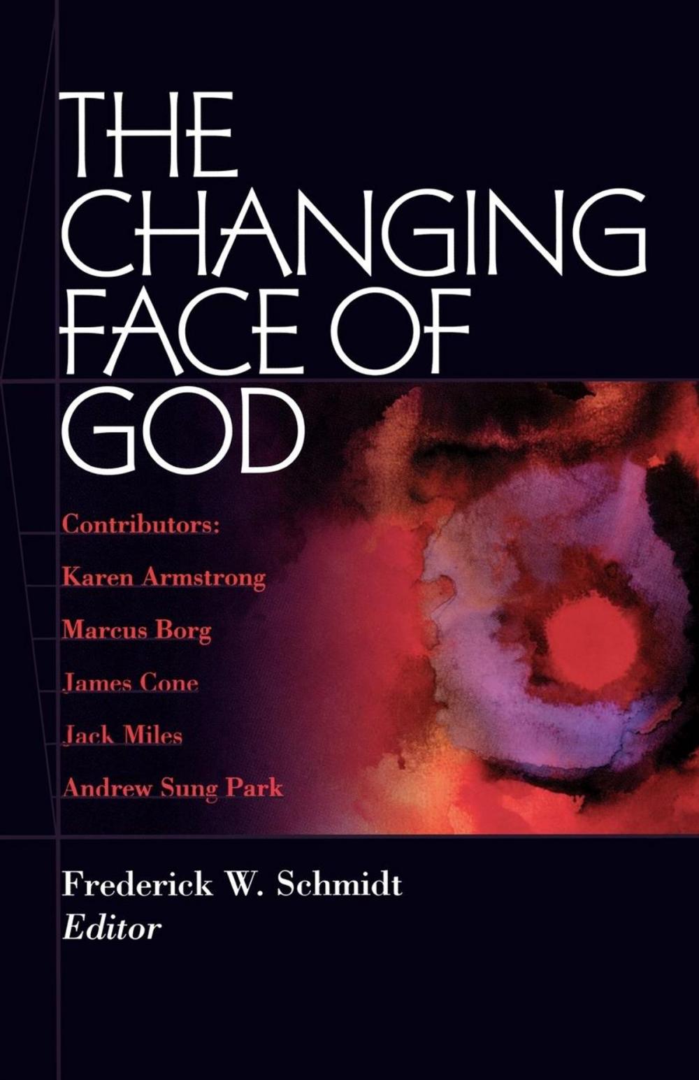 Big bigCover of The Changing Face of God