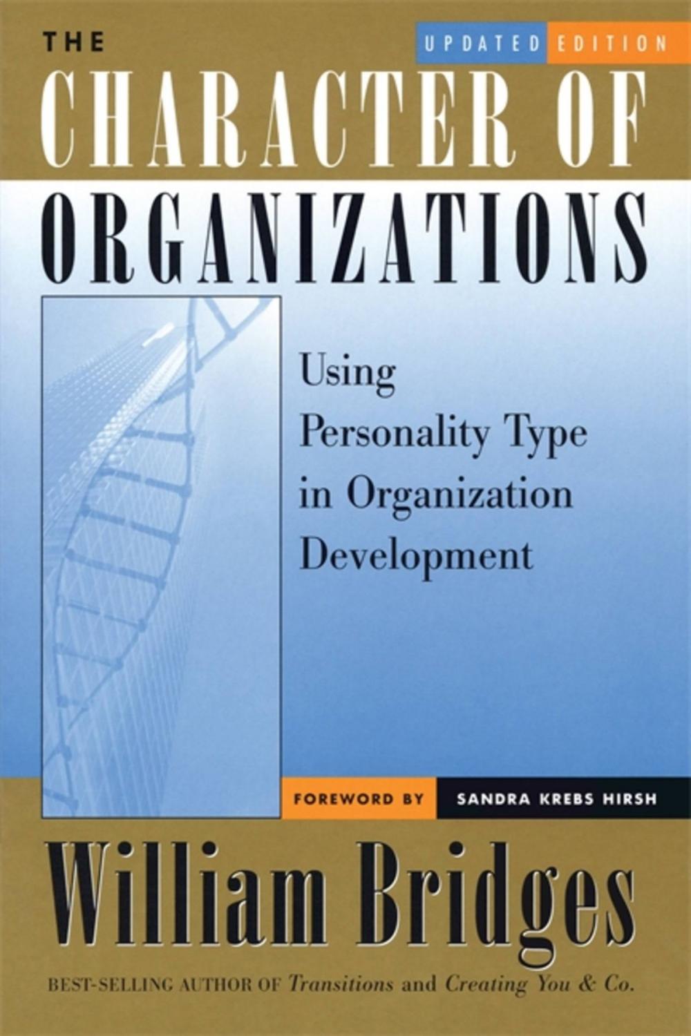 Big bigCover of The Character of Organizations