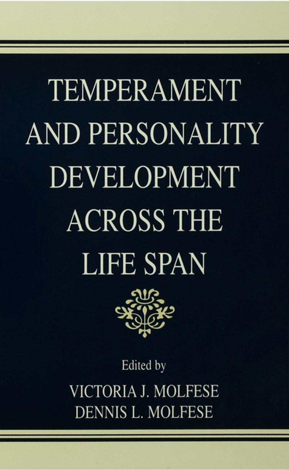 Big bigCover of Temperament and Personality Development Across the Life Span