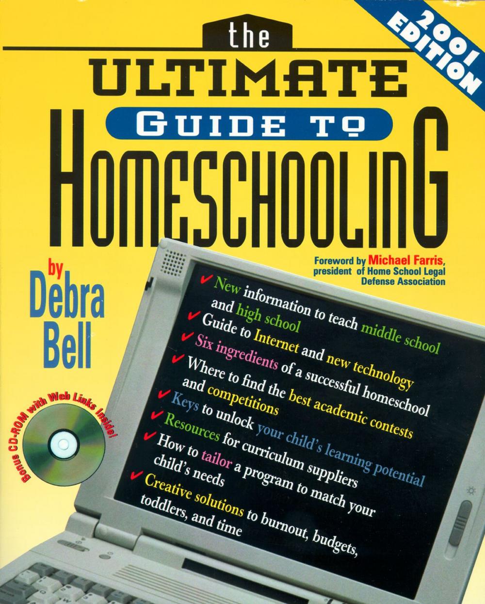 Big bigCover of The Ultimate Guide to Homeschooling: Year 2001 Edition