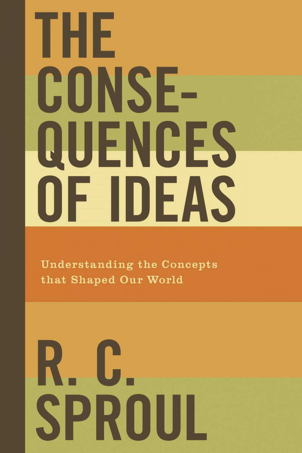 Big bigCover of The Consequences of Ideas