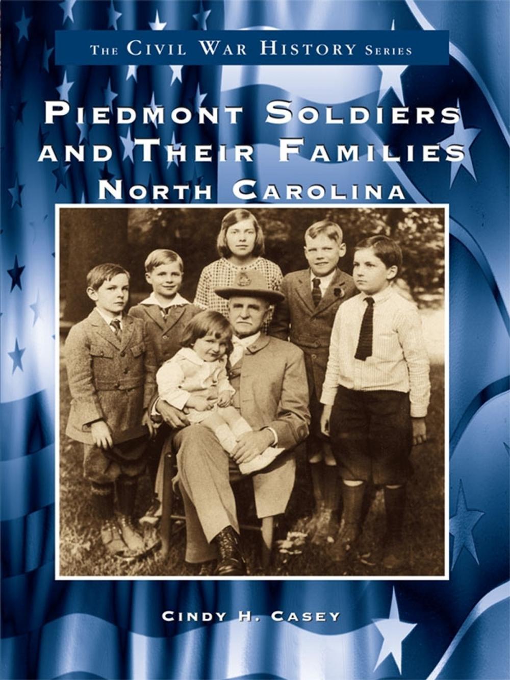 Big bigCover of Piedmont Soldiers and their Families