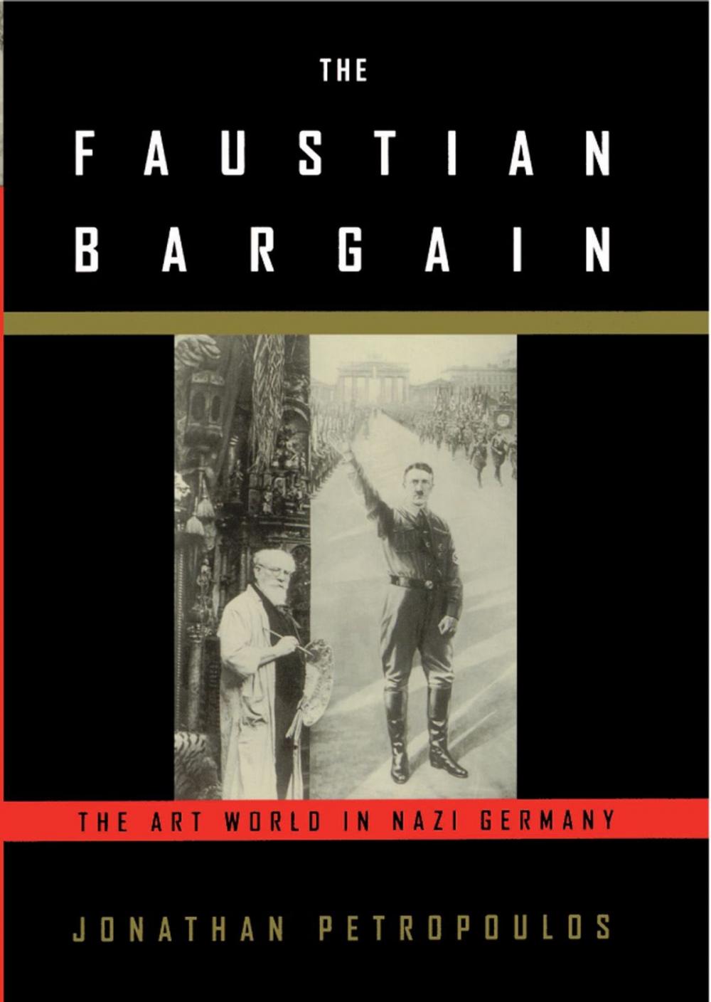 Big bigCover of The Faustian Bargain