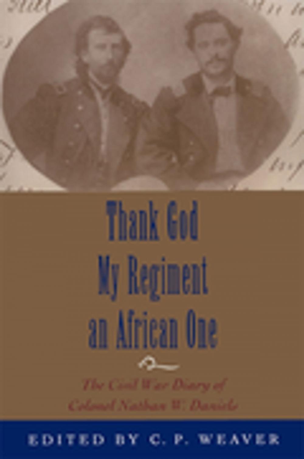 Big bigCover of Thank God My Regiment an African One