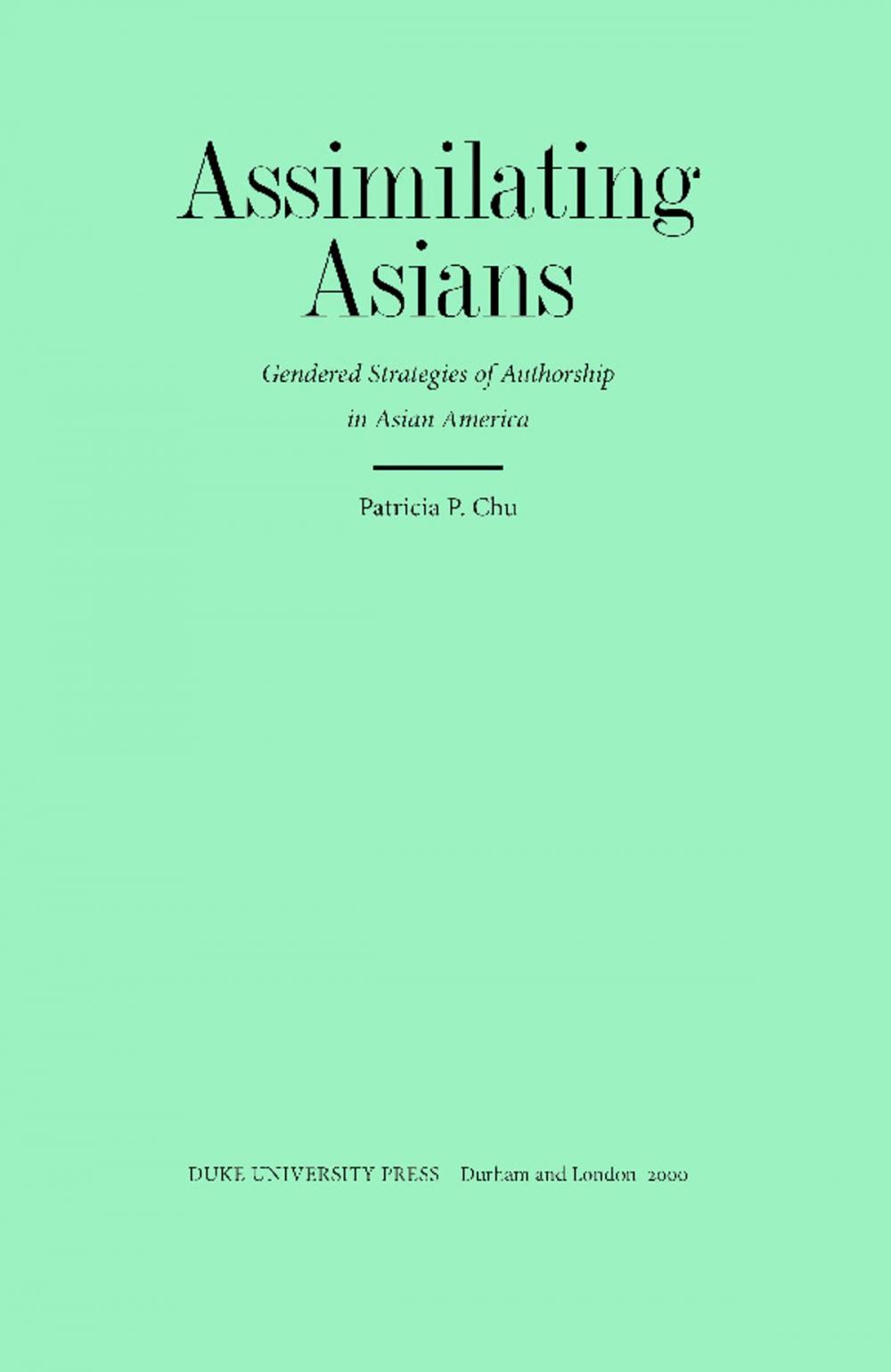 Big bigCover of Assimilating Asians