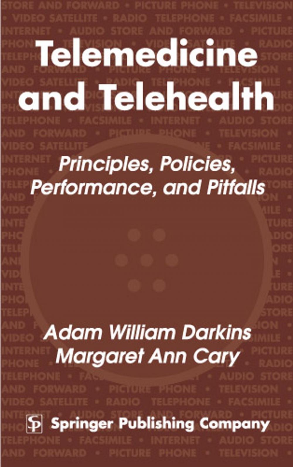 Big bigCover of Telemedicine and Telehealth