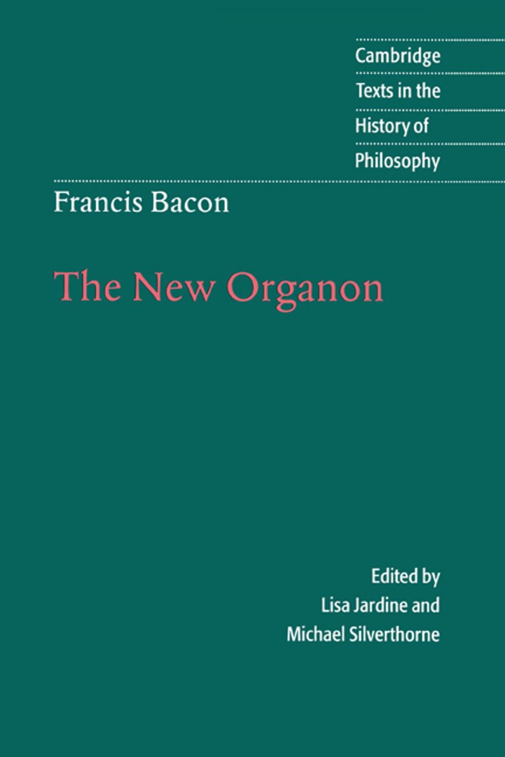 Big bigCover of Francis Bacon: The New Organon