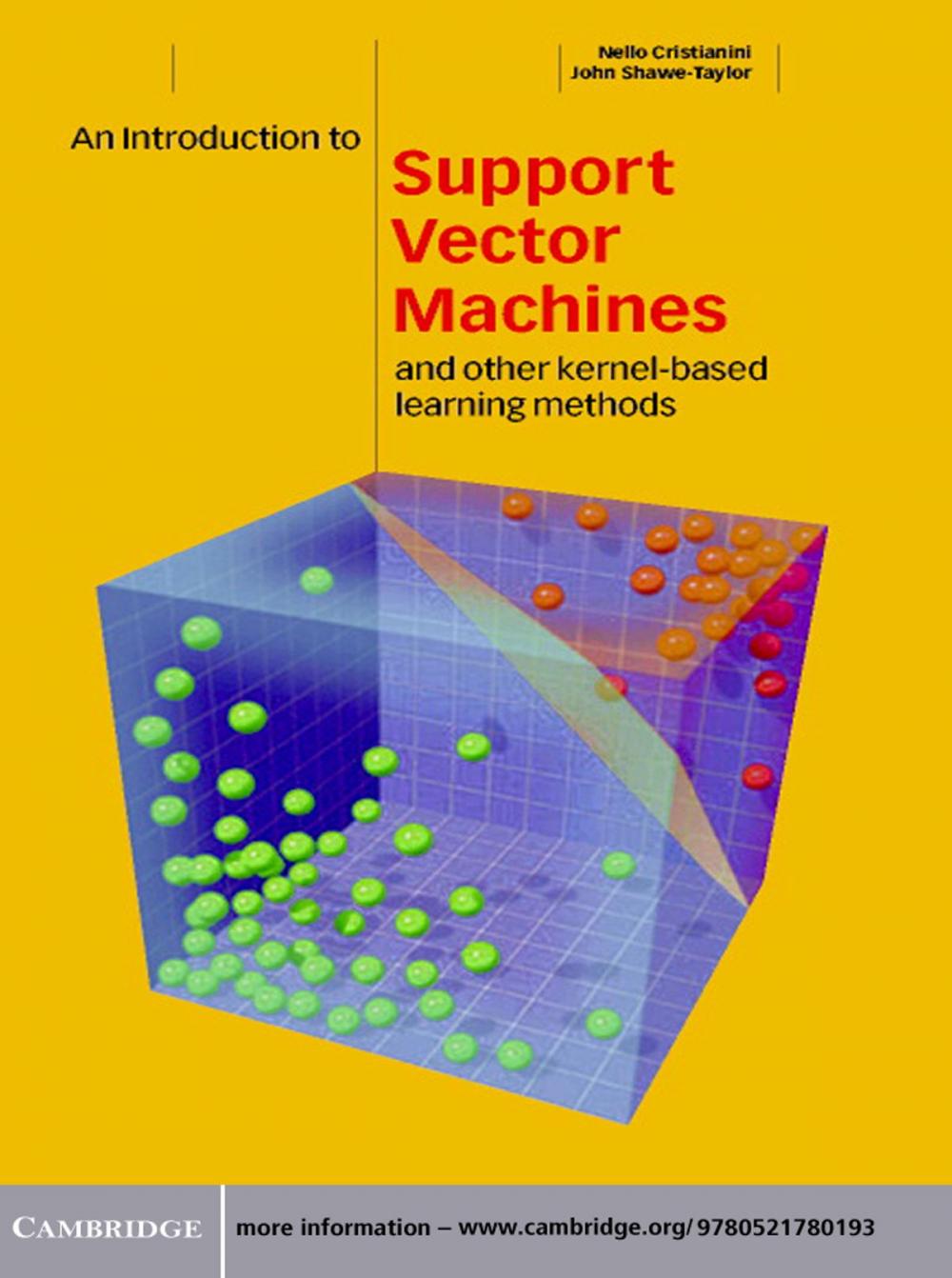 Big bigCover of An Introduction to Support Vector Machines and Other Kernel-based Learning Methods