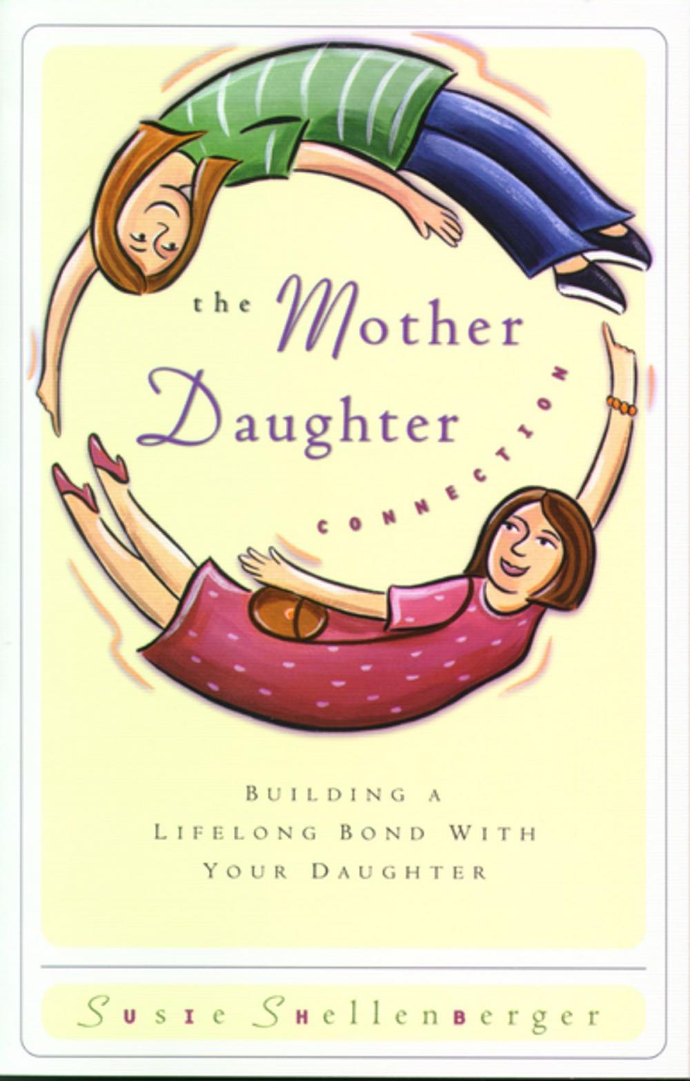 Big bigCover of The Mother Daughter Connection