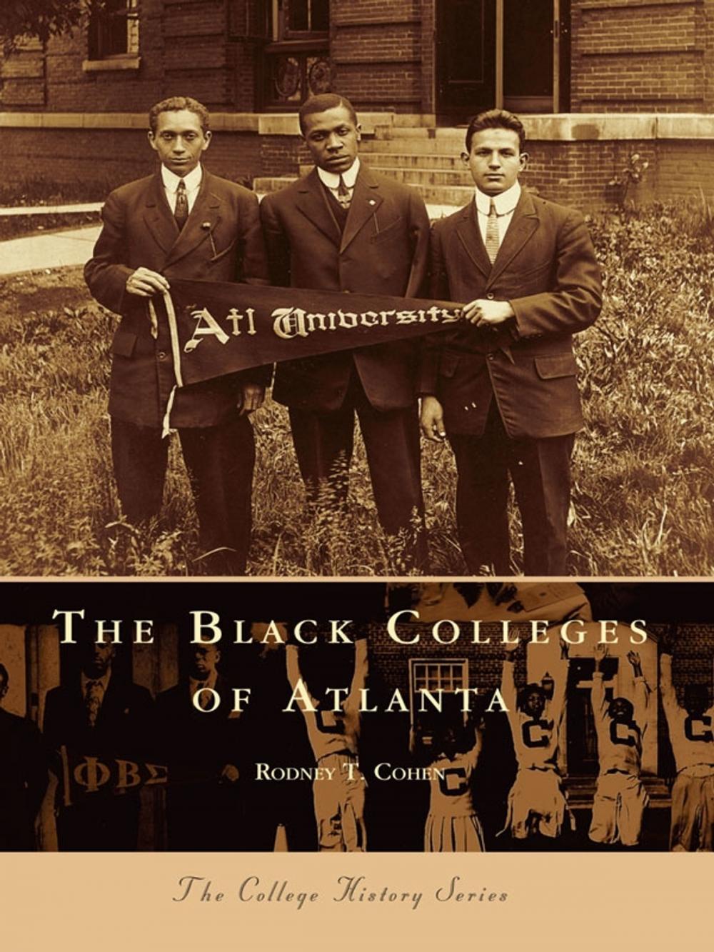 Big bigCover of The Black Colleges of Atlanta