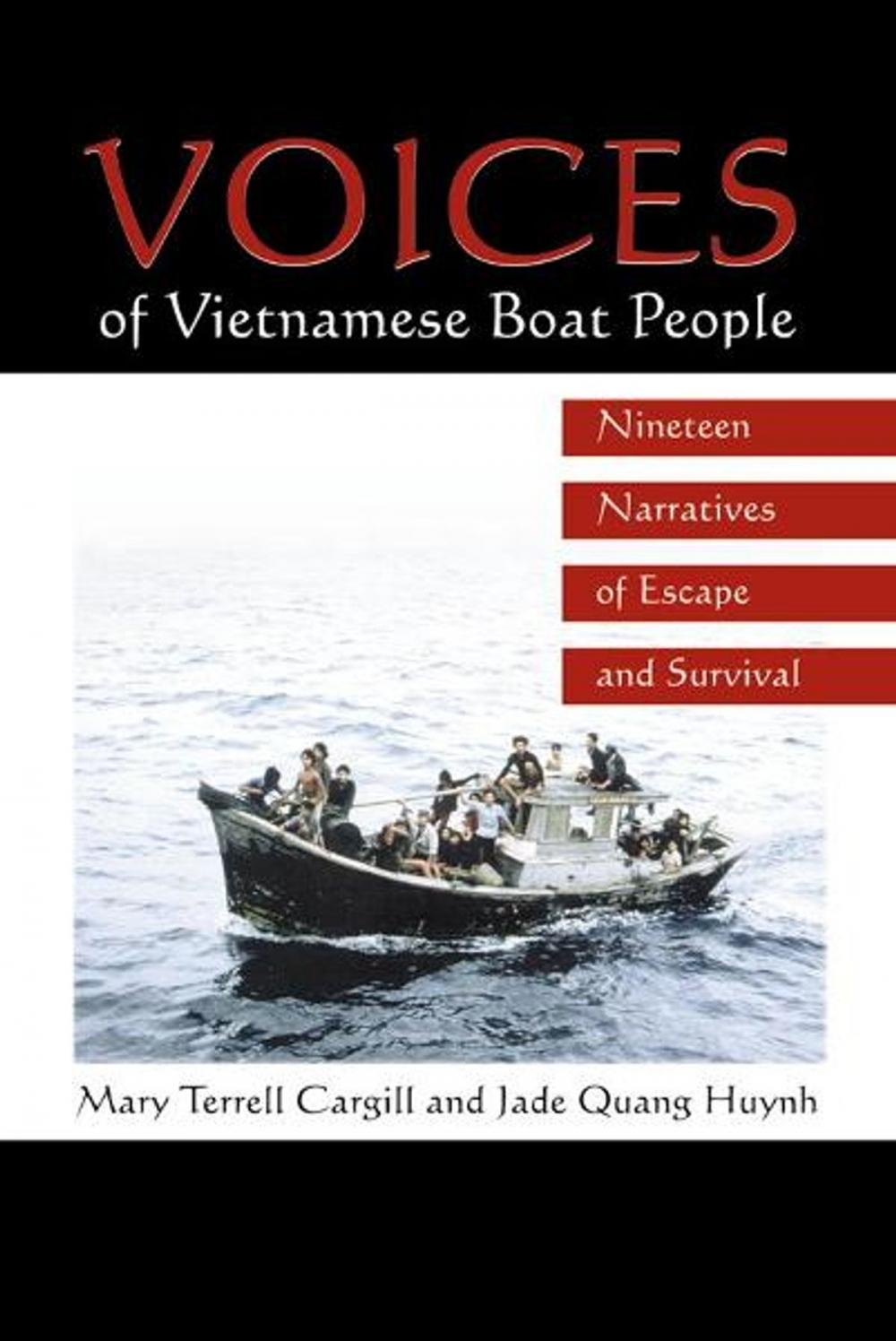 Big bigCover of Voices of Vietnamese Boat People: Nineteen Narratives of Escape and Survival