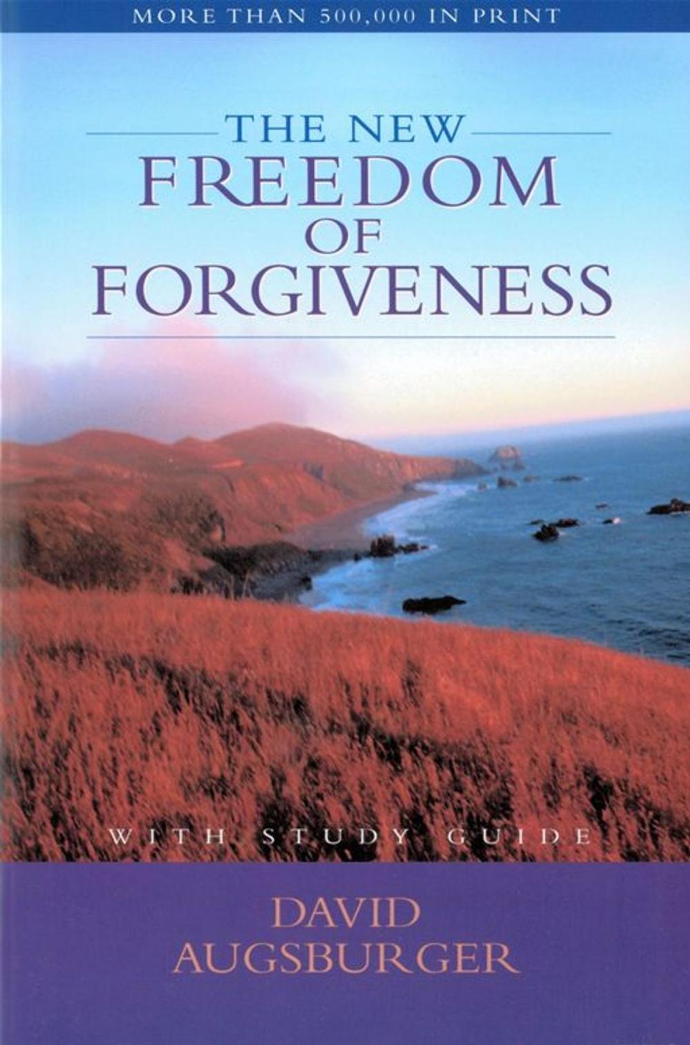 Big bigCover of The New Freedom of Forgiveness