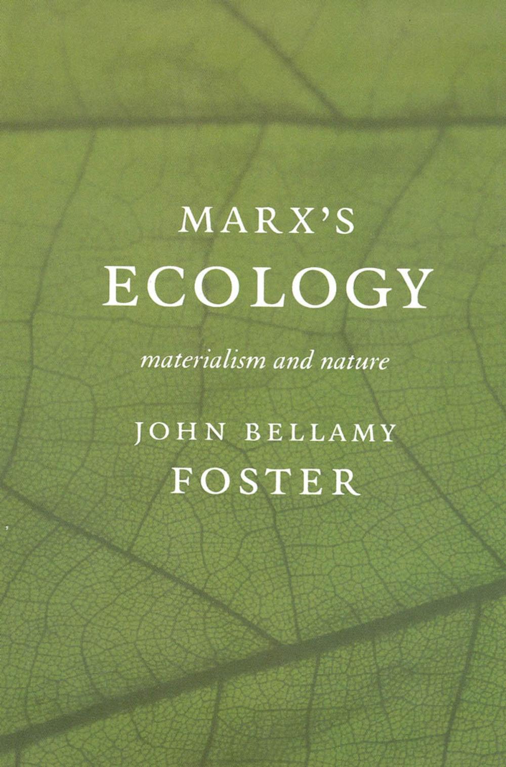 Big bigCover of Marxs Ecology