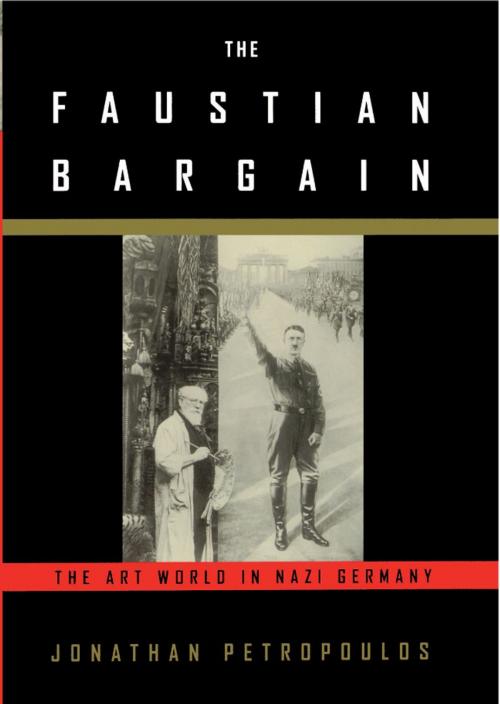 Cover of the book The Faustian Bargain by Jonathan Petropoulos, Oxford University Press