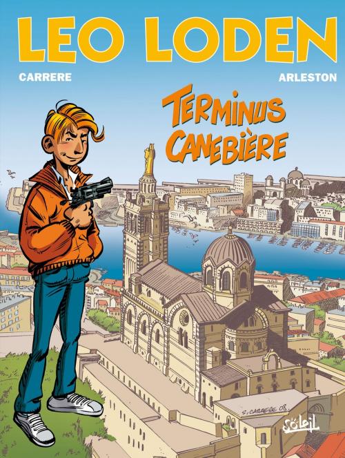 Cover of the book Léo Loden T01 by Serge Carrère, Christophe Arleston, Soleil