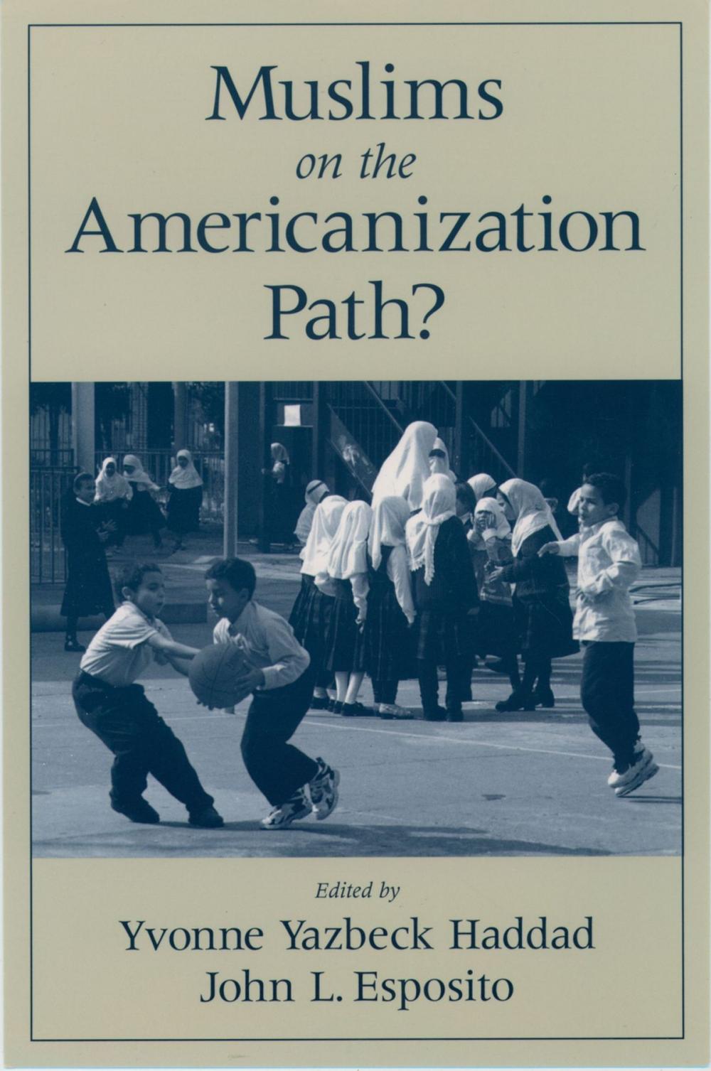 Big bigCover of Muslims on the Americanization Path?