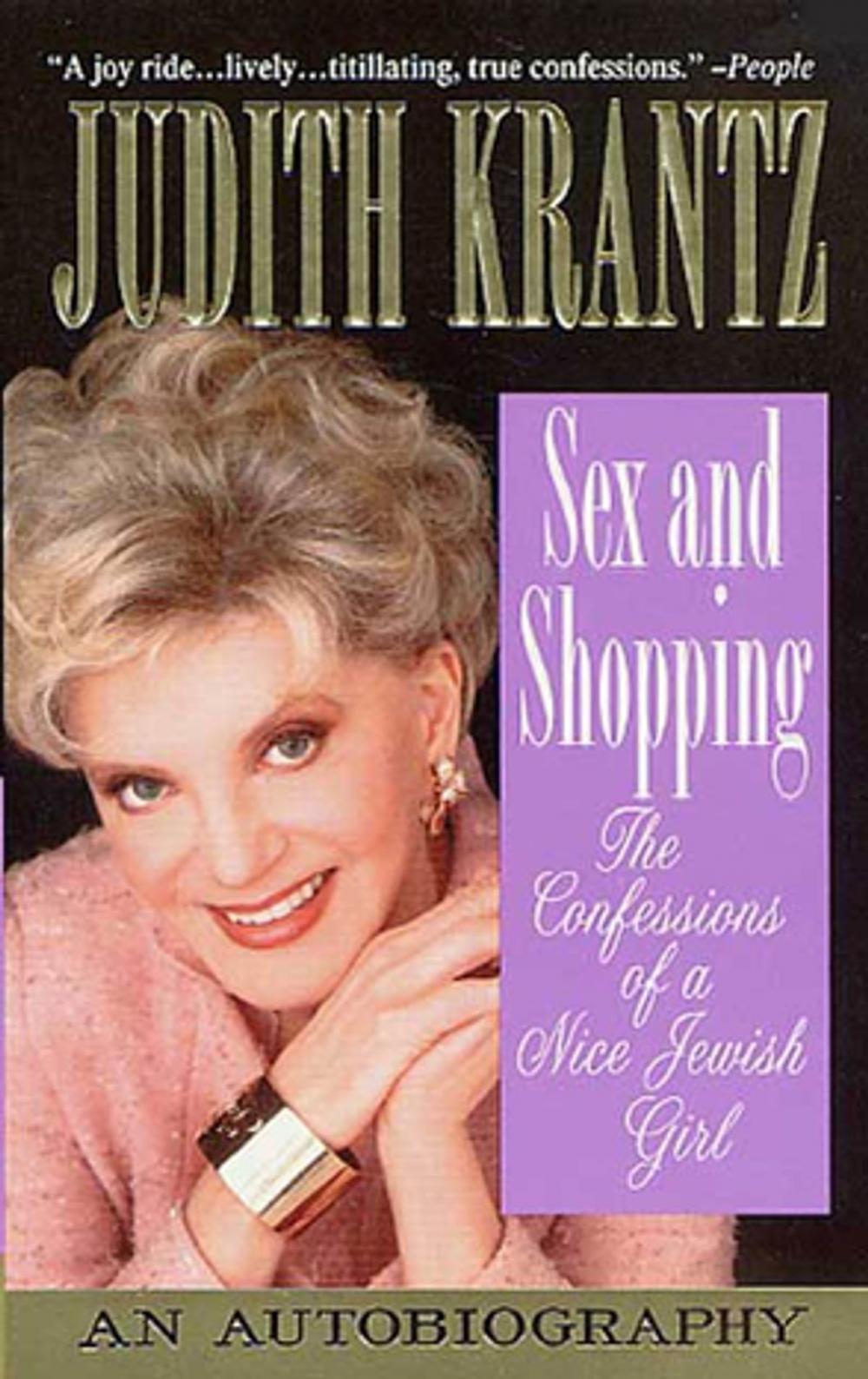 Big bigCover of Sex and Shopping: The Confessions of a Nice Jewish Girl