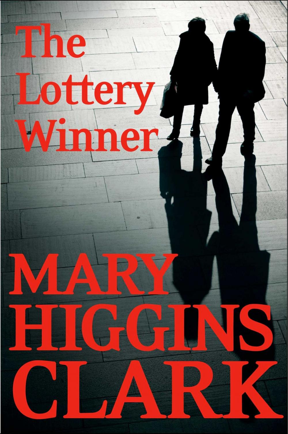 Big bigCover of The Lottery Winner