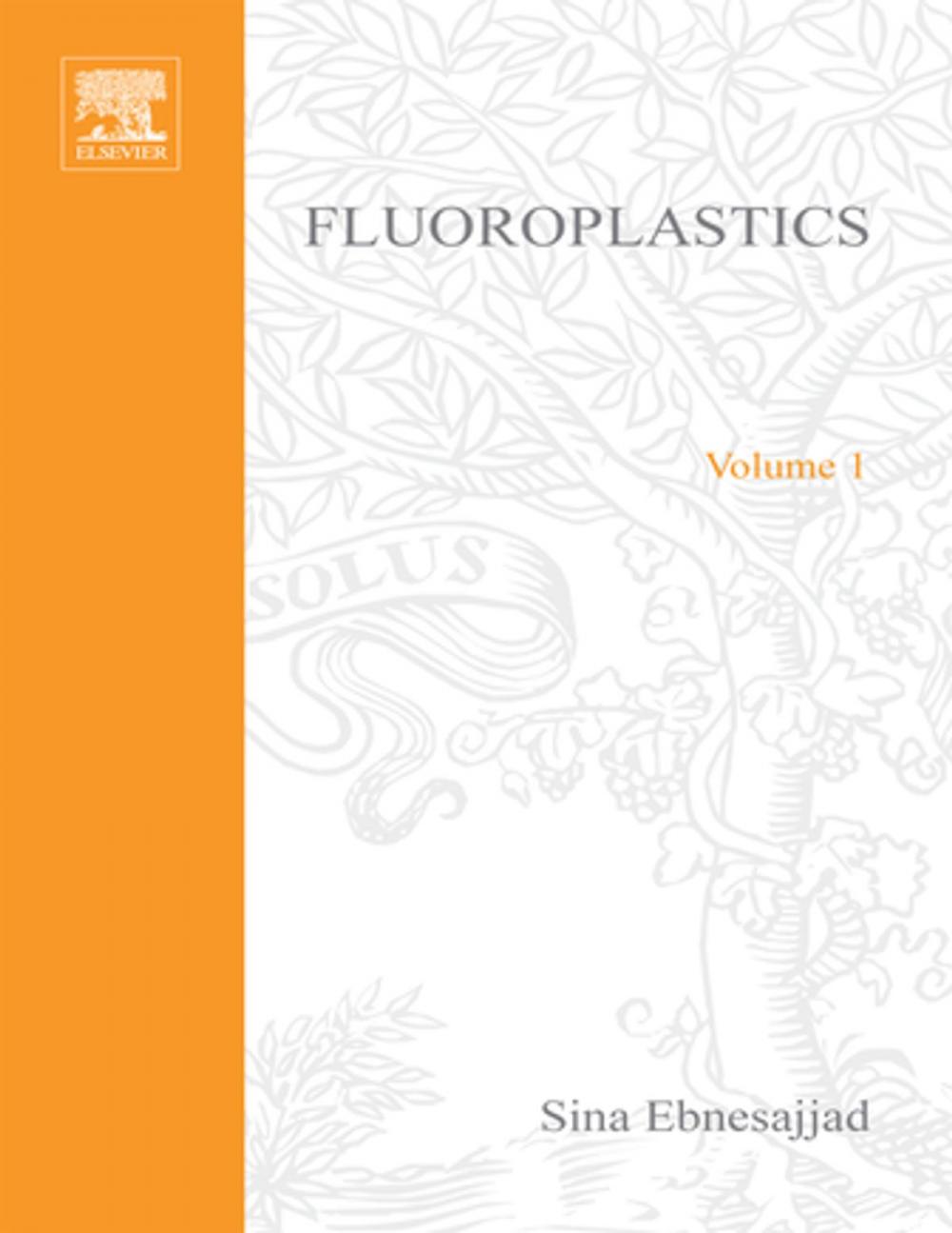 Big bigCover of Fluoroplastics, Volume 1