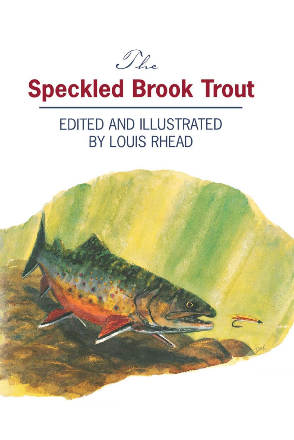 Big bigCover of The Speckled Brook Trout